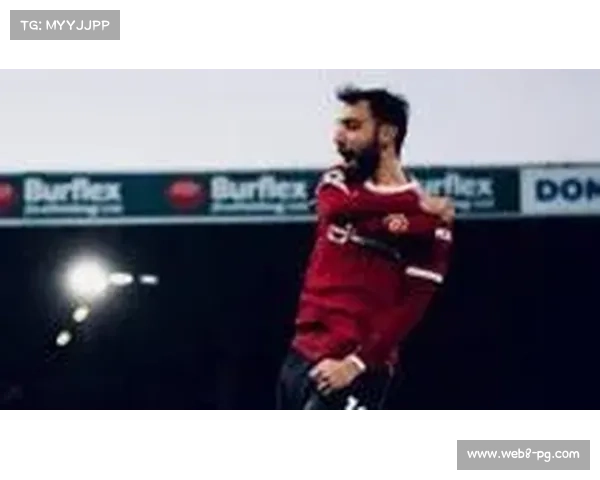 B费红魔迎300场里程碑 引领全场节奏展现统治力